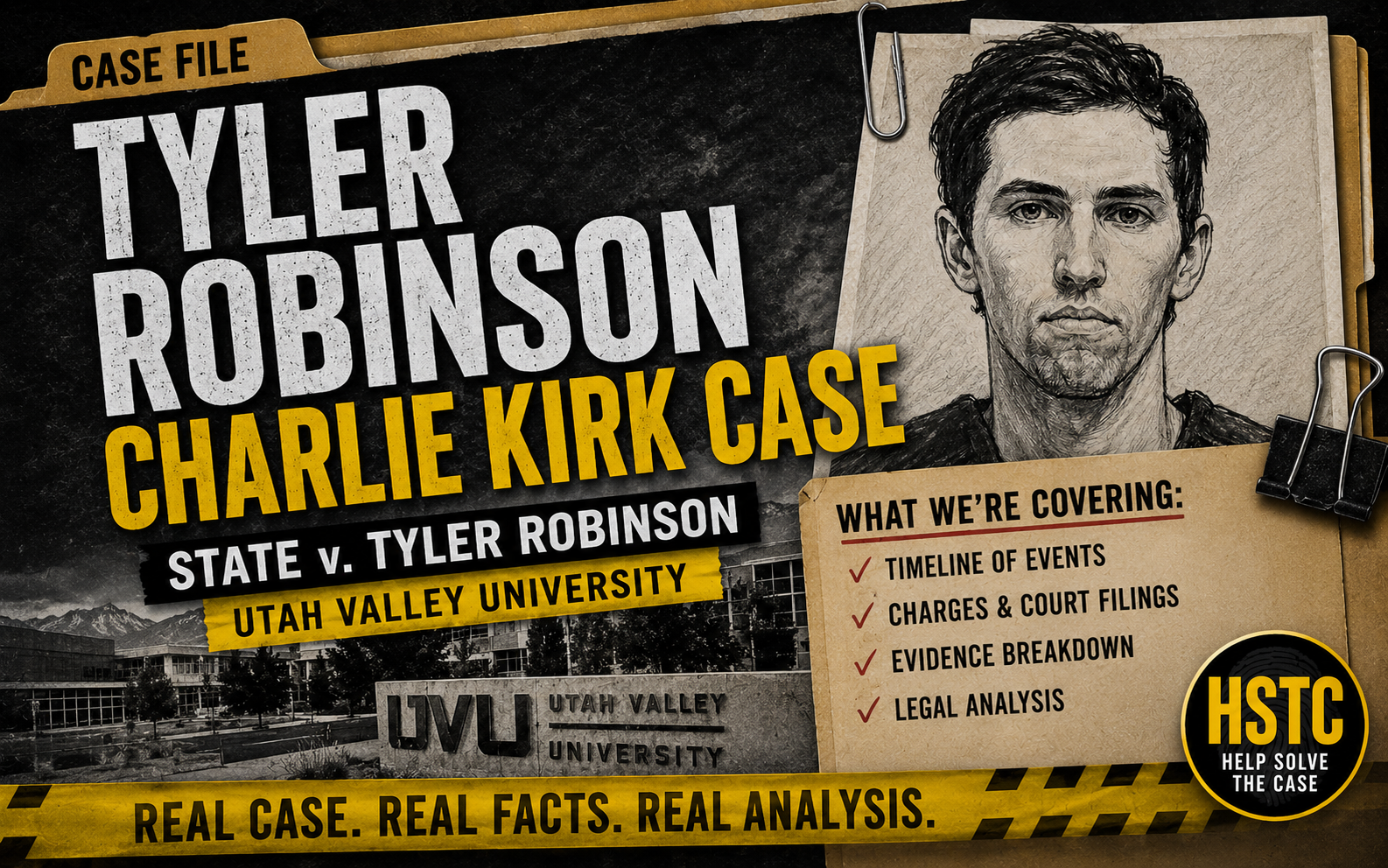 State v. Tyler Robinson — The Utah Valley University Case