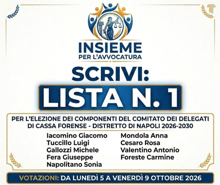 Insieme per l'Avvocatura — Lista N.1 — Cassa Forense, Distretto di Napoli 2026-2030