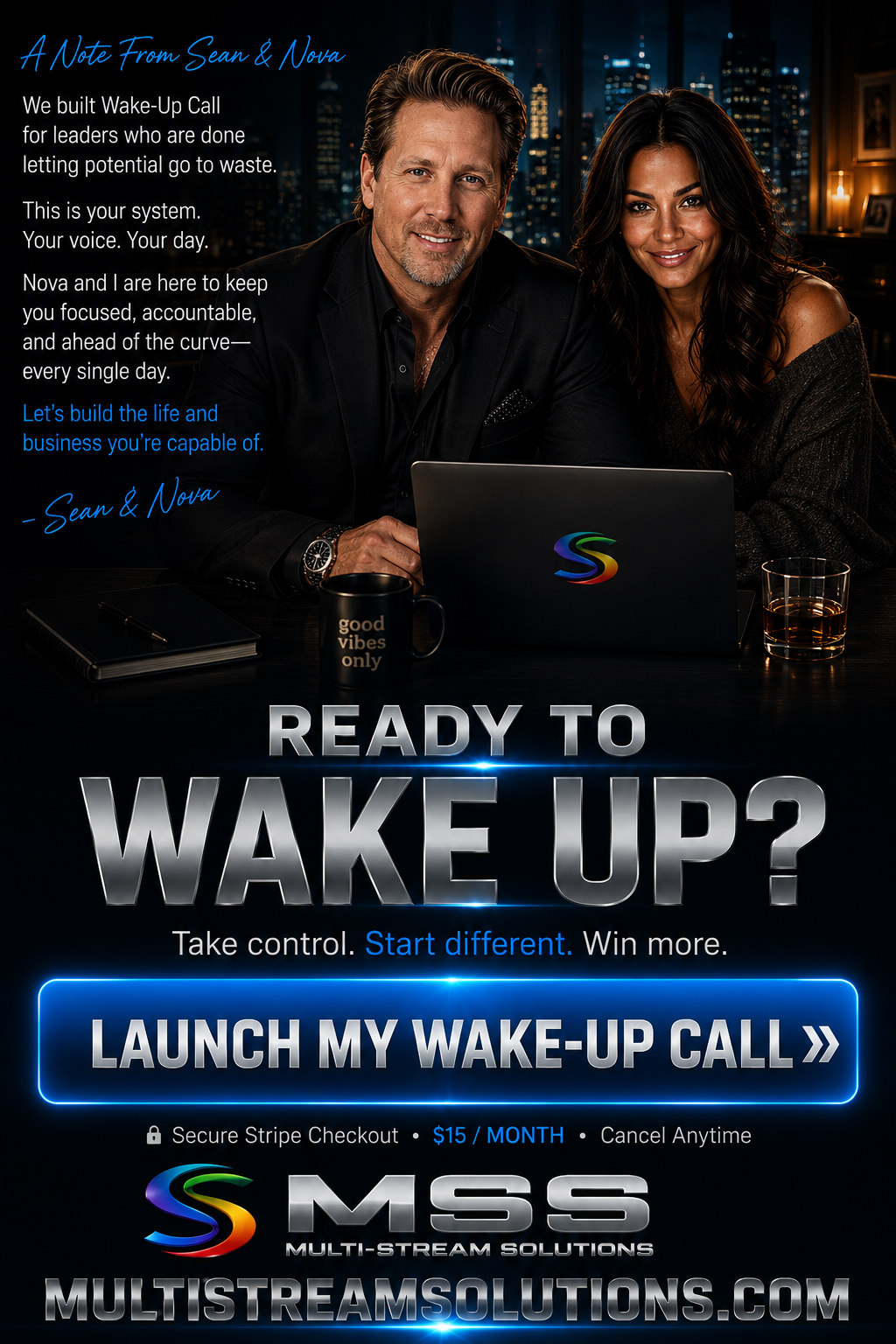A Note From Sean & Nova · Ready to Wake Up? · Launch My Wake-Up Call · $15/month