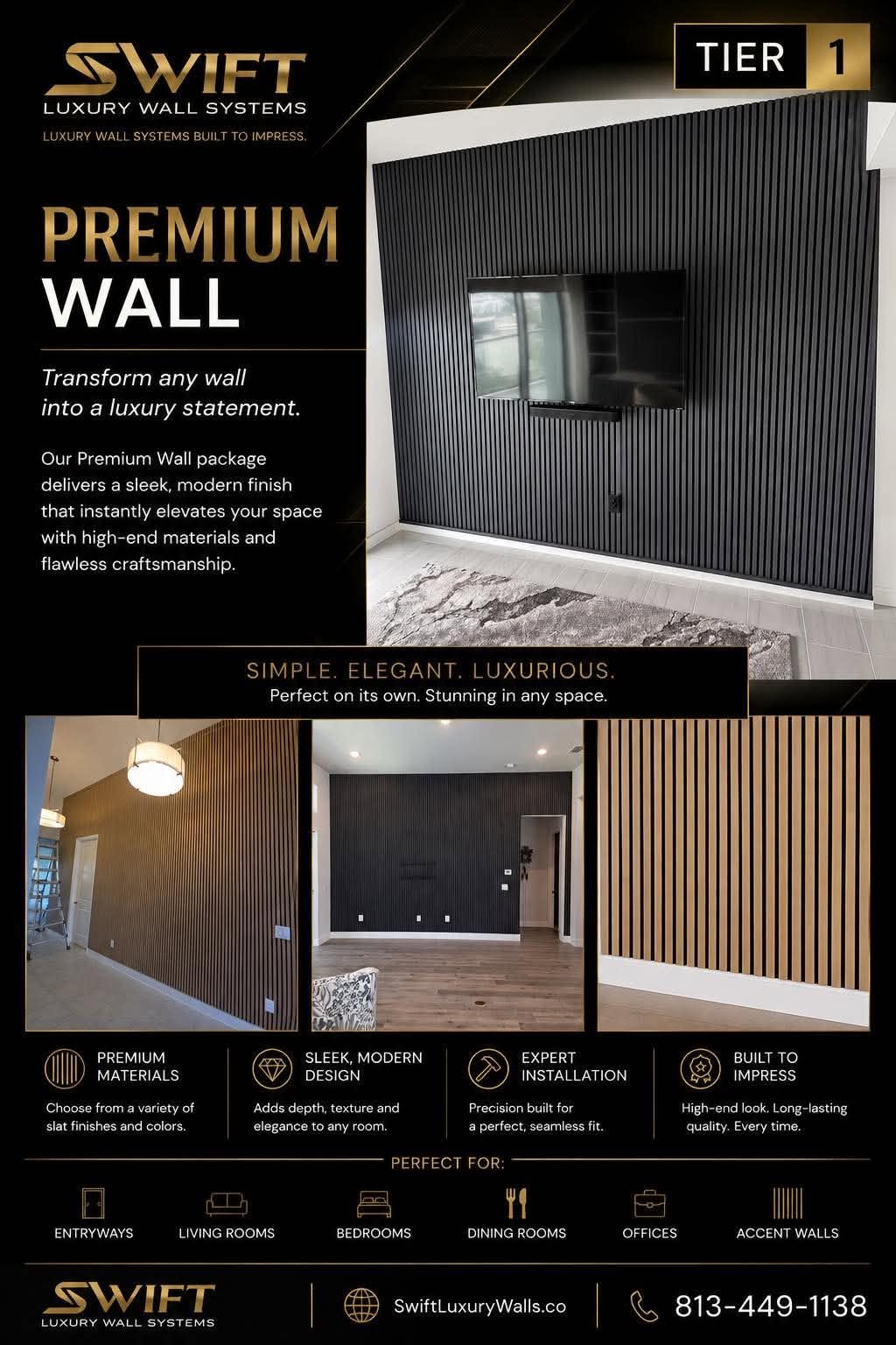 Tier 1 — Premium Wall · four project photos and wall showcase